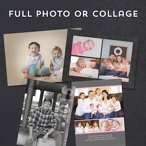 May include: A collage of family photos, including a newborn wrapped in a blue blanket, a family portrait, and a black and white photo of a young man. The text "FULL PHOTO OR COLLAGE" is at the top.