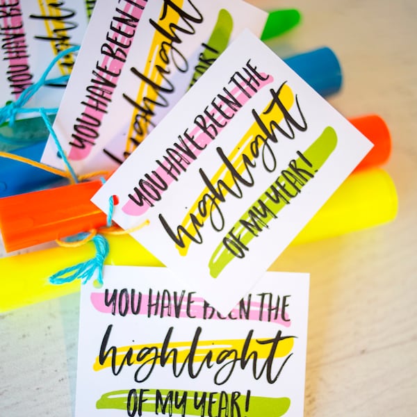 Teacher Gift Idea: Printable Tag for Highlighters - Perfect for Teacher Appreciation Week, Show Your Gratitude