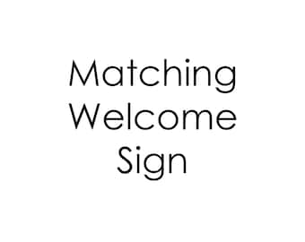 Letrero de bienvenida personalizado a juego con cualquier diseño, imprimible o impreso en cartón pluma - colección a juego