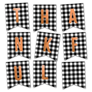 Peut inclure: Banni&egrave;re &agrave; carreaux noirs et blancs avec le mot "THANKFUL" en lettres de cuivre.