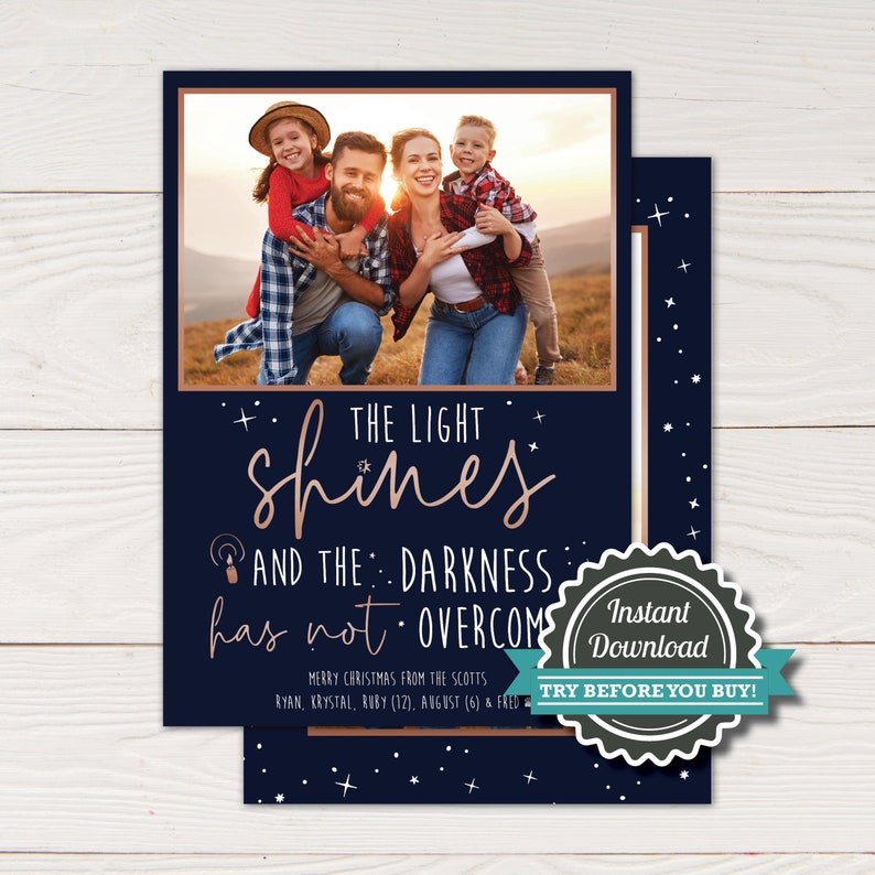 May include: A navy blue Christmas card with a family photo and the text "THE LIGHT shines AND THE DARKNESS has not OVERCOME." The card includes the message "MERRY CHRISTMAS FROM THE SCOTTS" and the names of the family members. A "Instant Download" seal is also present.