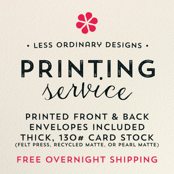 Professional Printing Service - Flat cards - Press Printed cards - Envelopes included - Free UPS Overnight Shipping in the US
