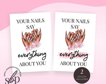 Nail Salon Wall Art, Nail Tech Room Sign, Nail Quotes, Your Nails Say Everything About You, Nail Tech Wall Art, Pink esthetician Art, Signs