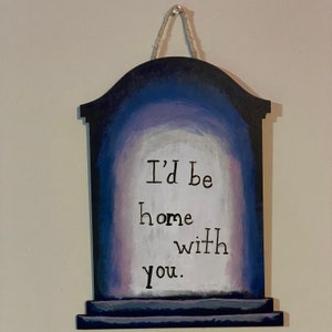 I’d Be Home With You - Hozier Inspired Wall Art