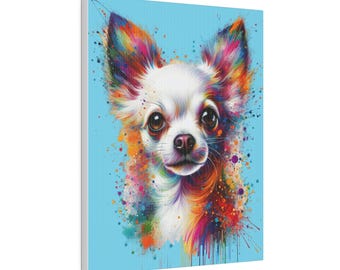 Colorful Chihuahua Art - Chihuahua Wall Art - Chihuahua Gift - Chihuahua Mom Gift - Chihuahua Dad Gift - Chihuahua Portrait Canvas - Chi Mom