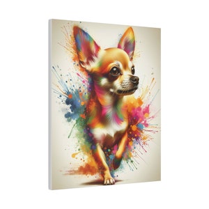 Colorful Chihuahua Canvas Art - Chihuahua Mom Gift - Chihuahua Wall Art - Chihuahua Canvas - Chihuahua Dad Gift - Chihuahua Lover Gift - Chi