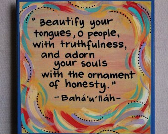 Colorful Art Magnet crafts and sciences uplift the world of being... Arts Baha/'i Quote