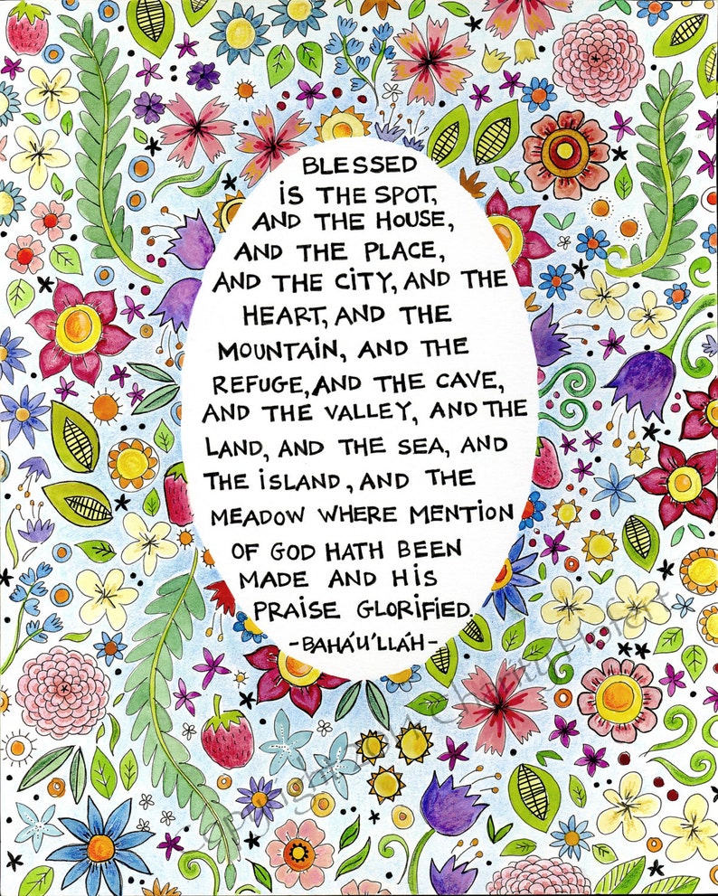 Blessed is the Spot Baha'i Prayer  Fine Art Print image 1
