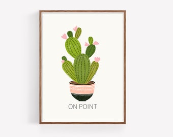 Cactus Wall Art Funny Quote