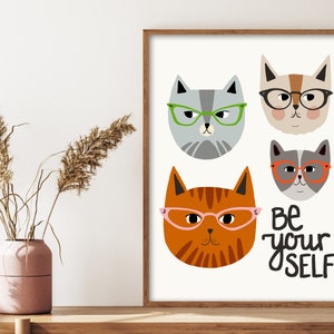 Be Yourself Cats with Glasses Quote Print Cat wall art Quotes about life Funny Cat Art Quote wall art Large wall art Animals Art image 8