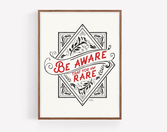 "Be Aware" -You Are Rare Inspirational Quote Print - Scandi Folk Art Print