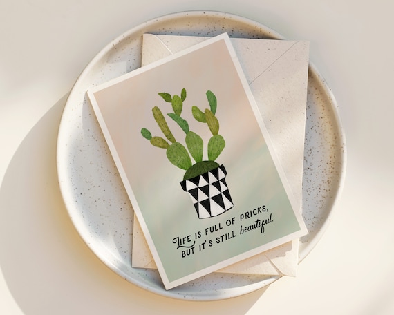 Funny Greeting Card - Snarky Greeting Cards - Blank Inside - Any Occasion - Cactus notecard - cute - Quotes about life - inspirational quote