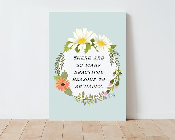 Folk Art Flowers Quote Wall Art - Quotes about life - Happiness quote - Illustration Print - Quote Wall art - Farmhouse Decor - botanical