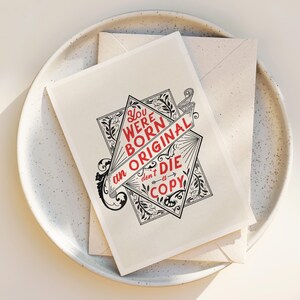 Inspirational Quote Greeting Card with Envelope - Set of Note Cards - Be Original Quote - Quote Note Cards - Blank inside any occasion cards