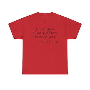 Albert Einstein quote Unisex Heavy Cotton Tee