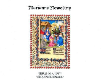 Marianne Nowottny, "Jesus - In - A - Jiffy",  7" 45rpm on white vinyl