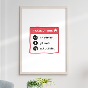 Funny programmer wall art - Git In case of fire | Tech Poster | Gift | Software Engineer | Geek | Code | Minimal | Developer | Nerd