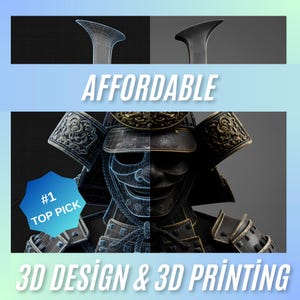 May include: Image showcasing a 3D-rendered samurai helmet, split to show both a wireframe and a solid model. The word "AFFORDABLE" is displayed above the helmet. Below, the text reads "3D DESIGN & 3D PRINTING". A blue badge says "#1 TOP PICK".