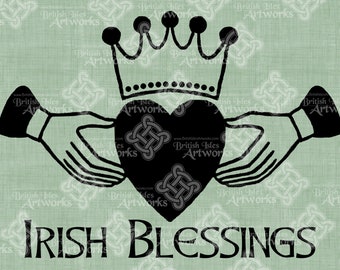 Digital Download Irish Claddagh Blessings, Love, Wedding Word Greeting Saying Verse Sign, digital stamp, Wall Art, Ireland Digital Transfer