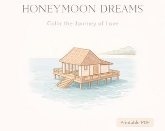 10 Honeymoon Dreams Coloring Pages | Romantic Travel Destinations (PDF)