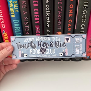 Segnalibro biglietto Touch Her & Die -- Book Trope -- Biglietto -- The Lost Library -- Segnalibro del club del libro