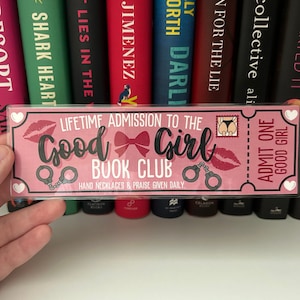 Good Girl Ticket Lesezeichen -- Book Trope -- Ticket Lesezeichen -- The Lost Book , Book Club Lesezeichen
