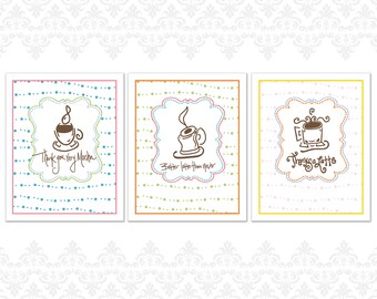 Coffee themed Greeting Cards Pack of 12, Variety Pack, Thanks a latte, Thank You very Mocha, Better Latte than never, coffee theme, thanks