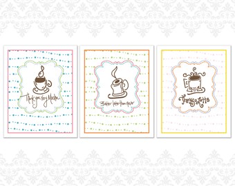 Coffee themed Greeting Cards Pack of 12, Variety Pack, Thanks a latte, Thank You very Mocha, Better Latte than never, coffee theme, thank