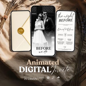 Könnte beinhalten: Animiertes digitales Hochzeitskarten-Design. Das Design zeigt drei Smartphones, die verschiedene Elemente anzeigen: einen Umschlag mit goldenem Siegel, ein Paar und Veranstaltungsdetails. Der Text "Before we do" und "the night BEFORE" sind sichtbar.