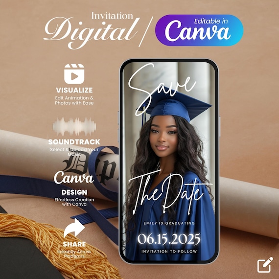 Digital Graduation Save The Date Invitation, Animated Canva Template with Photo, Class of 2025 Editable MP4 Evite with Music
