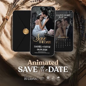 Peut inclure: Trois smartphones affichent un faire-part de mariage. Le téléphone central montre un couple s'embrassant avec le texte "Save the Date" en script doré. Les autres téléphones montrent une enveloppe noire avec un sceau doré et un calendrier. Le bas de l'image indique "Animated Save the Date".