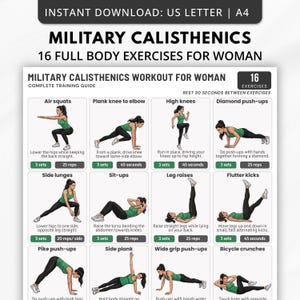 May include: A fitness guide titled "Military Calisthenics" with 16 full-body exercises for women. The guide features illustrations and instructions for exercises such as air squats, plank knee to elbow, high knees, and diamond push-ups. The text also includes the phrase "Instant Download: US Letter | A4."