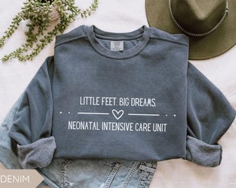 NICU RN Sweatshirt, Comfort Colors Neonatal Nurse, Neonatal Nurse Crewneck, Neonatal Intensive Care Unit Nurse Practitioner Gift