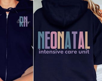 Custom NICU RN Nurse Jacket Hoodie, Neonatal Intensive Care ICU, Nurse Crewneck, Registered Nurse Sweatshirt, Custom Nurse Zip Sweatshirt