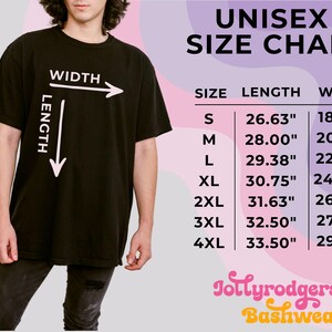May include: Black t-shirt with a white graphic showing the words "WIDTH" and "LENGTH" with arrows. The image includes a unisex size chart with measurements in inches for sizes S through 4XL. The Jollyrodgers Bashwear logo is at the bottom.