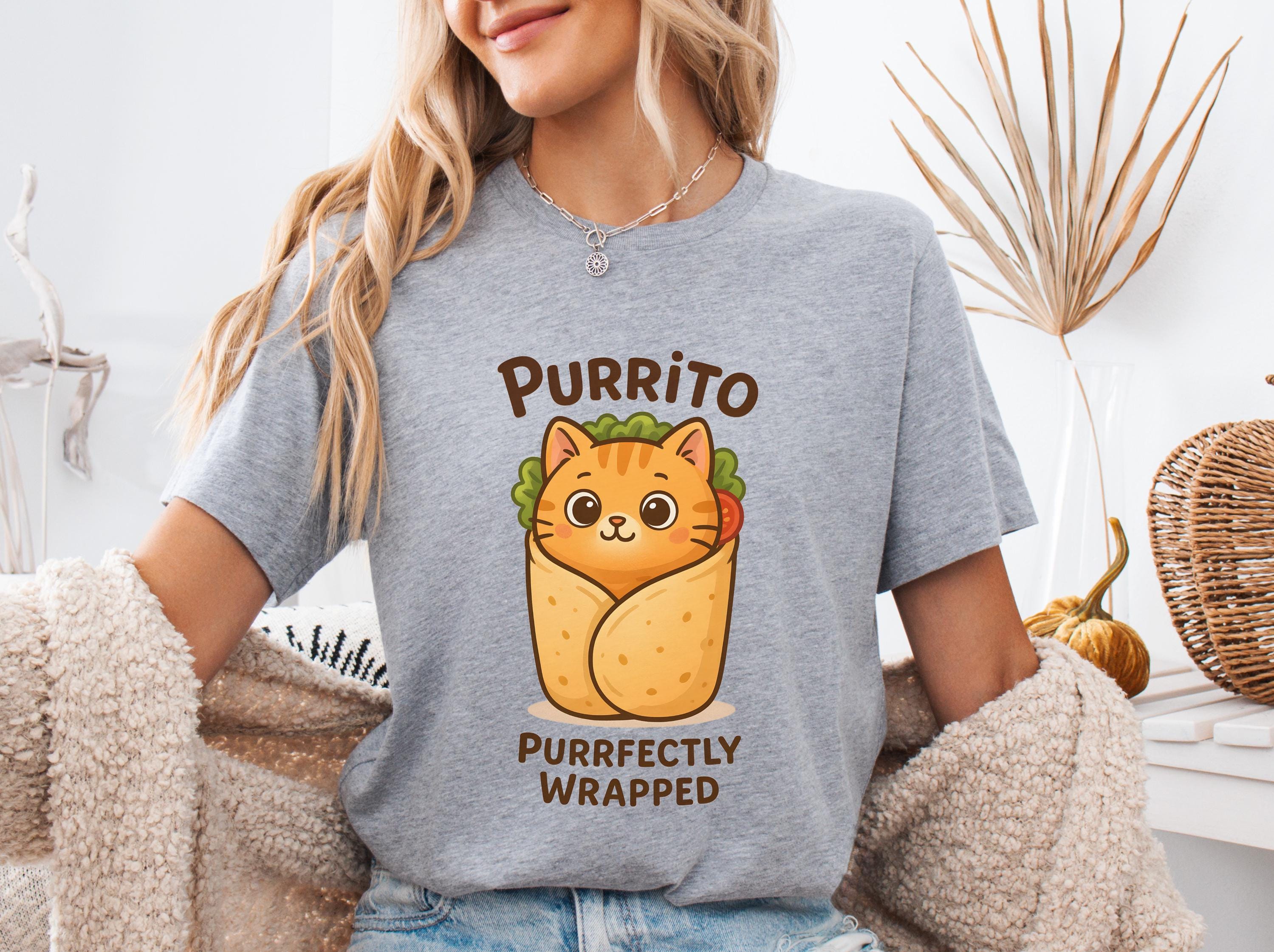Purrito Shirt, Burrito Lover Gift, Cat Burrito Tee, Foodie Cat