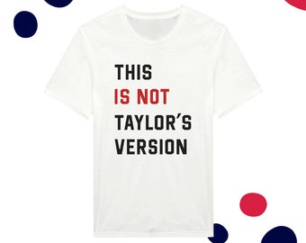 Taylor Swift Eras Tour - Dit is niet Taylor's versie - T-shirt