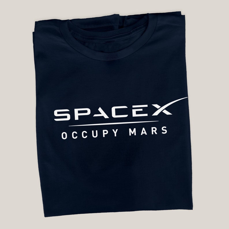 SpaceX Occupy Mars Shirt, Space Exploration Tee, Space Lover Gift, Space Enthusiast Apparel, Planet Mars Shirt