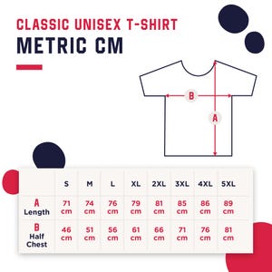 May include: Size chart for a unisex t-shirt showing measurements in centimeters for length and half chest. Sizes range from S to 5XL.