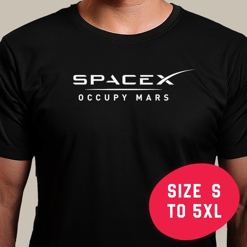 May include: Black t-shirt with white text that reads "SpaceX Occupy Mars" and a white rocket ship logo. The shirt is available in sizes S to 5XL.