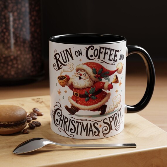 I Run On Coffee And Christmas Spirit Mug, Personalized Cute Funny  Mug,Coffee Mug For Adults, Him Her Coffee Mug, Cute, Funny, Humor, Present