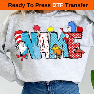 Dr.Seuss Custom Name DTF Transfer, Reading Day DTF Press, Read Across Dtf, Cat In The Hat Kids Toddler Adult DTF Press Transfer, Dtf