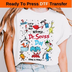 Dr. Seuss Day DTF, Read Across America Cartoon Characters DTF Transfer, Read Across America Day Ready To Press, Teacher Life DTF
