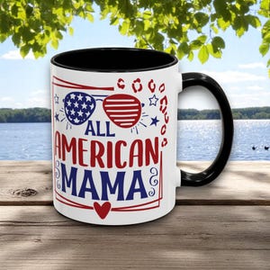 All American Mama Mug, Patriotic Mom Coffee Cup, 4th of July Gift, Stars & Stripes USA Mug, Cool Mom Summer Mug, Veteran Wife Gift for Her