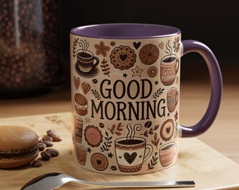 Good Morning Coffee Mug, Cute Coffee Lover Gift, Morning Motivation Cup, Kitchen Decor, Perfect for Birthdays, Holidays, Gift for Her, Him