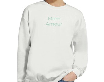 Minimalistic sweatshirt with crew neck for Mothers day - Mom Amour