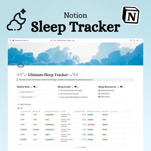 May include: A screenshot of a Notion page titled "Ultimate Sleep Tracker" with a blue sky and clouds background. The page includes sections for "Before Bed", "Sleep Goals", and "Sleep Resources". The "Yearly Overview" section includes a table with columns for "Time to Sleep", "Wake Up", "Sleeping Inspiration", "Date", "No. Sleep Duration", "Sleep Environment", "Emotion", and "Notes".