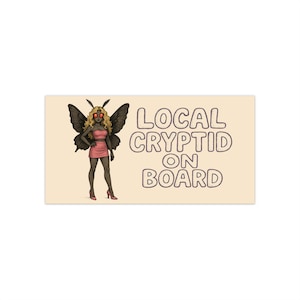 Local Cryptid Bumper Stickers - Fun Car Decor - Quirky Gifts - Personalize Your Vehicle - Perfect for Cryptid Lovers