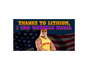 Wrestle Mania Sticker, Funny Car Decals, Lithium Motivation Stickers, Gifts for Neurodivergent Friends
