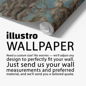 May include: A roll of wallpaper with a vintage landscape design, including trees and a blue sky. The text "illustro WALLPAPER" is prominently displayed. Further text advertises custom sizing to fit any wall.